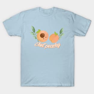 Just peachy design T-Shirt